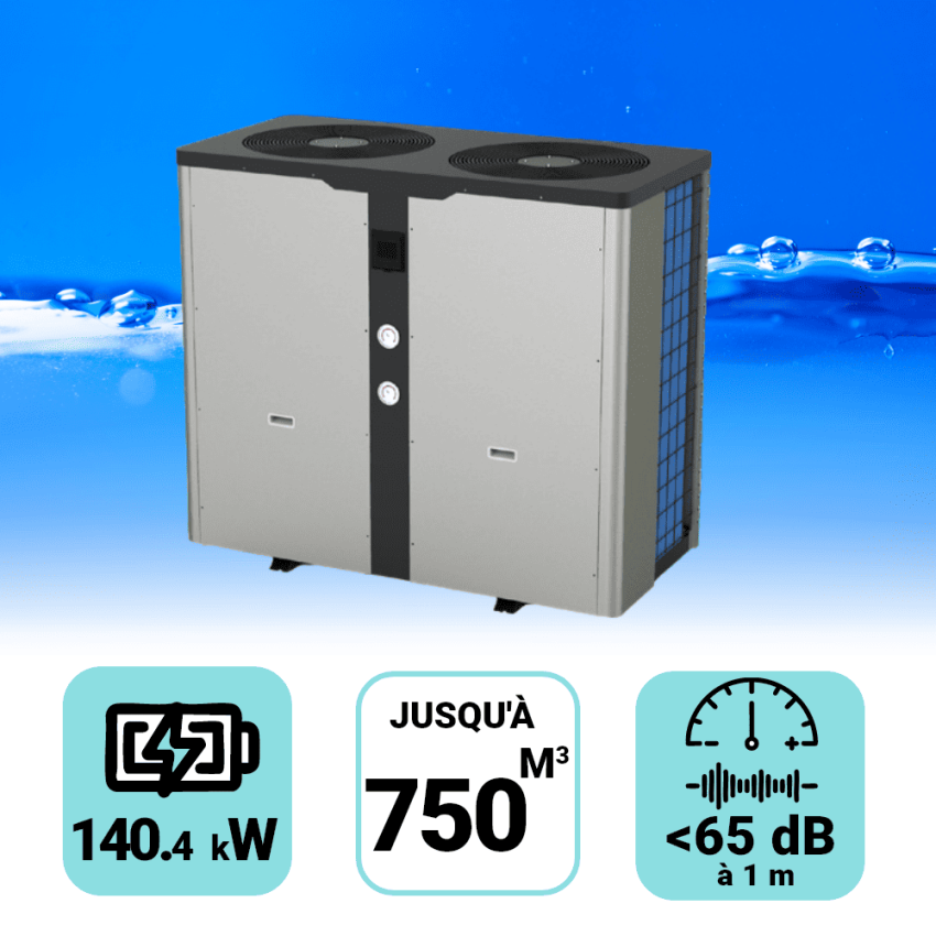 Pompe à chaleur Pro 140.4kW pour piscine de 750m3